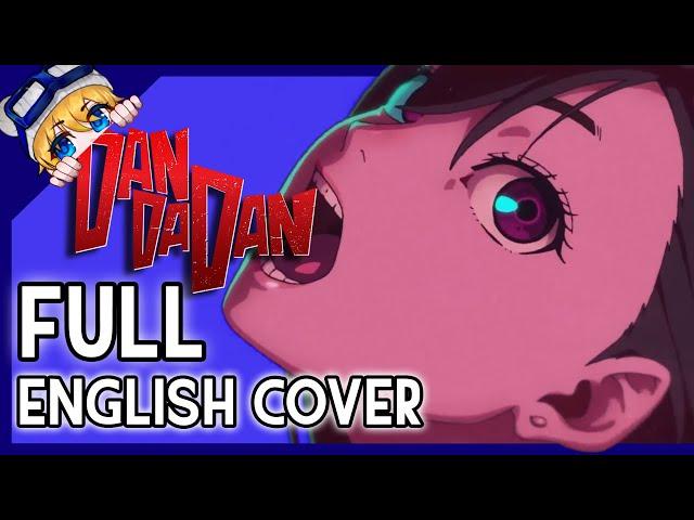 DAN DA DAN OP | FULL ENGLISH COVER 【Dangle x ⁠Bean】「 Otonoke - Creepy Nuts 」 (now on Spotify)