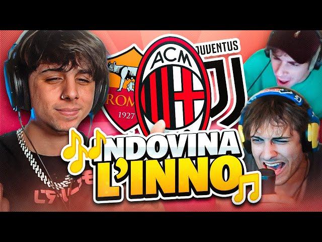 INDOVINA LA SQUADRA DI SERIE A DAL LORO INNO!!! con Blur e Frene