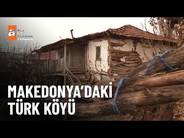 Makedonya’daki Konyalılar - atv Ana Haber 15 Aralık 2024