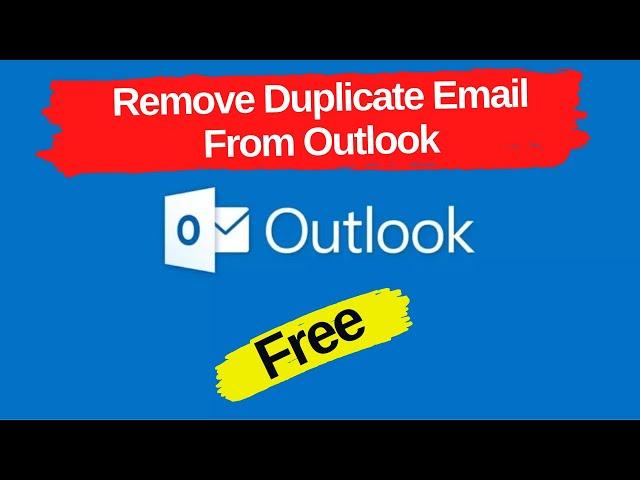 How to Remove Duplicate Email From Outlook | Delete Duplicate Email | Remove Duplicate Messages