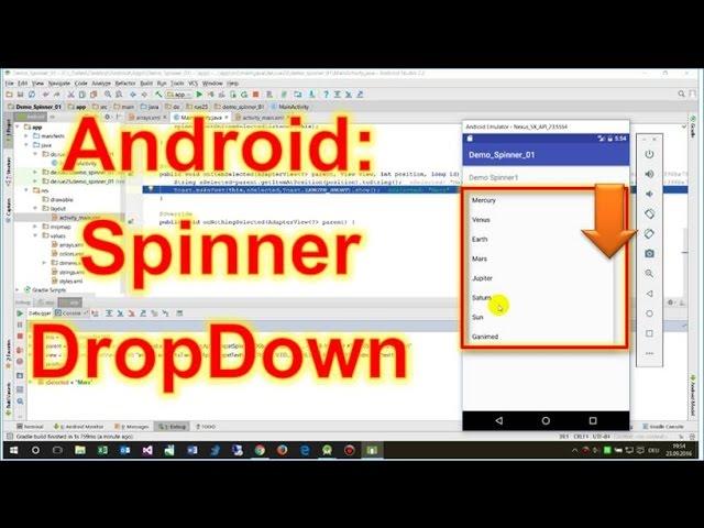 Android Studio #30: Create a Spinner DropDown List and React on Selected Item