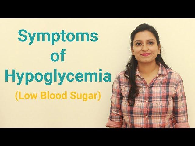 Understanding the Symptoms of Low Blood Sugar [Hindi]