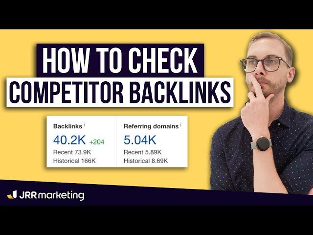 How to Check Competitor Backlinks with Ahrefs - in 1 Minute!