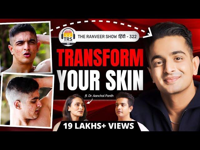 Why 99% Indians Are KILLING Their Skin - BEWARE Of These Mistakes | Top Dermat Dr. Aanchal On TRS