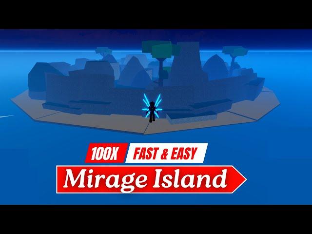 How to Spawn Mirage Island Fast & Easy in Blox fruits