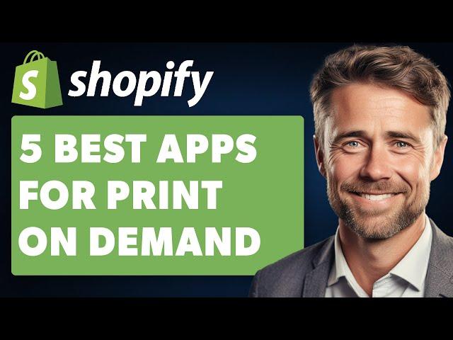 5 Best Shopify Apps for Print on Demand (Full 2024 Guide)