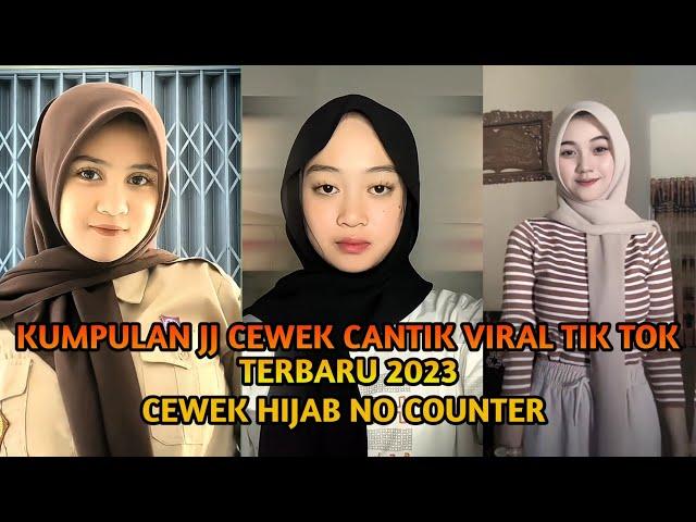 KUMPULAN JJ CEWEK CANTIK || VIRAL TIK TOK TERBARU 2023 Part 2