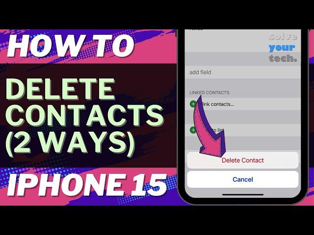 How to Delete Contacts on iPhone 15 (2 Ways)