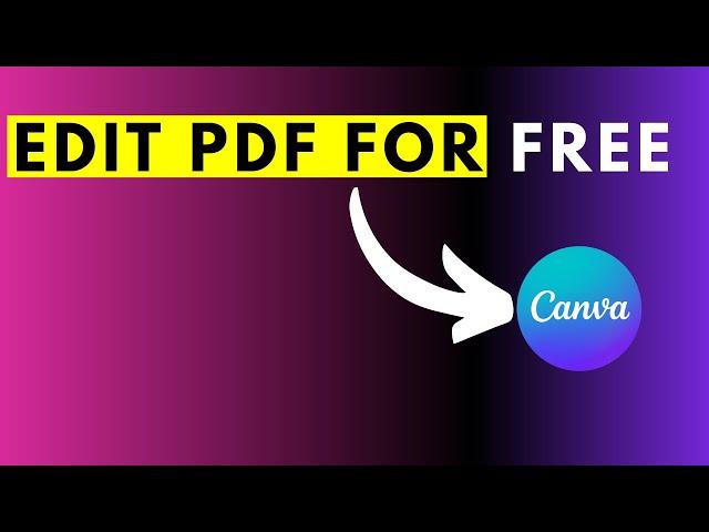 Can you Edit a PDF in Canva? | How to Use Canva to Edit a PDF for Free