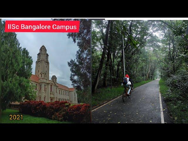 IISc Bangalore Campus | Incredible campus | Indian Institute of Science | PhD at IISc | Research