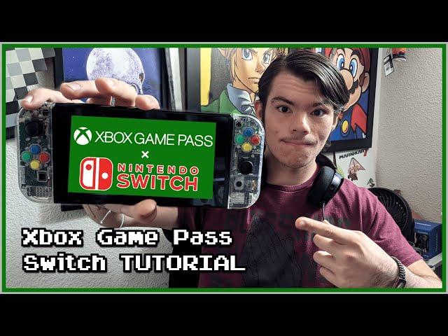 Xbox Game Pass Switch TUTORIAL