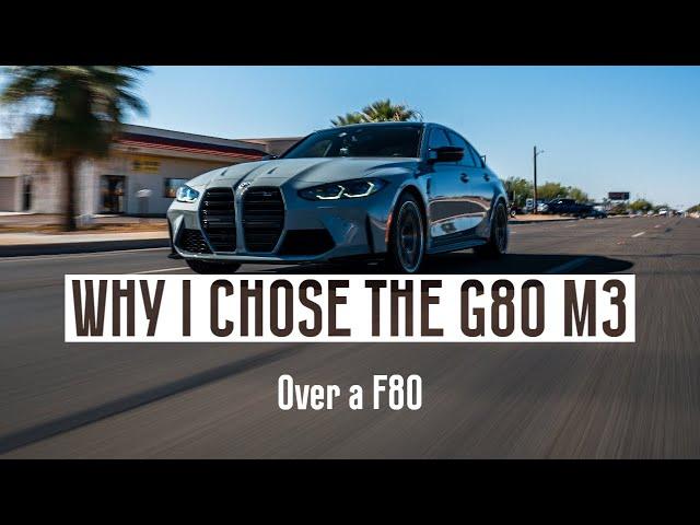 Why I chose the G80 M3...