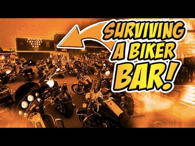 How to survive a Biker Bar