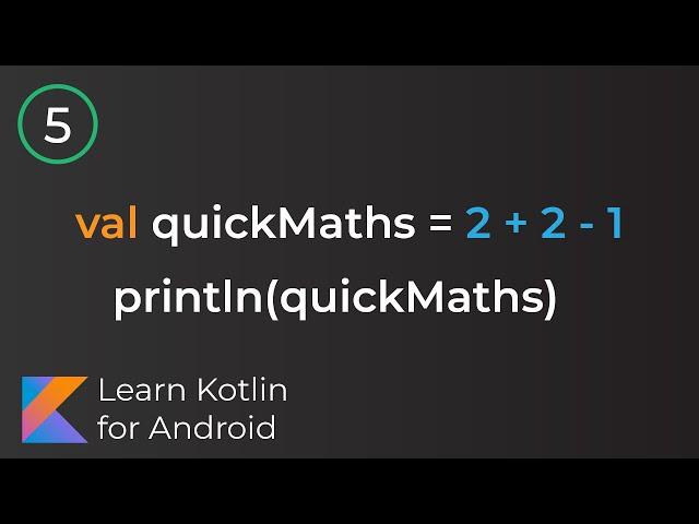 Learn Kotlin for Android: Expressions, Statements, Blocks, & Comments (Lesson 5)