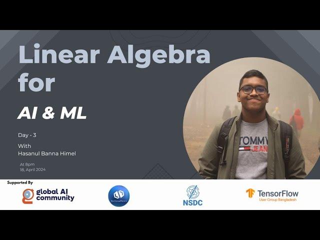 Linear Algebra for AI & ML Day-3 #MLMathClubs