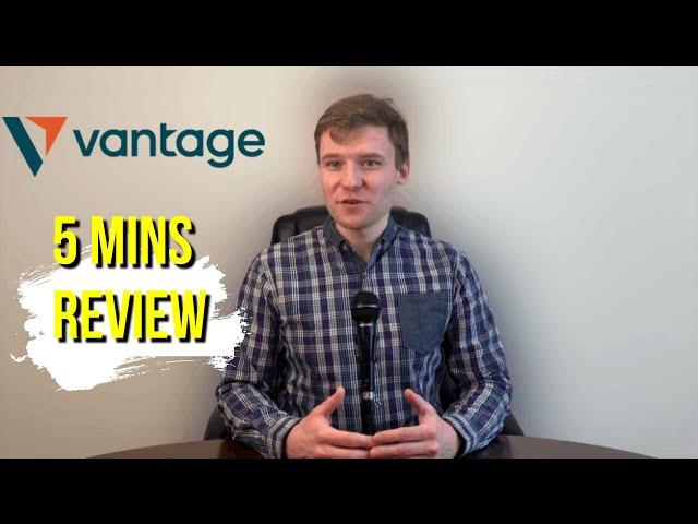 Vantage FX Review || Is Vantage Good Enough? AtoZ Markets