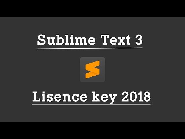 Download and Crack + Patch Sublime text editor 3 for free using serial key and Patch | Feb 18