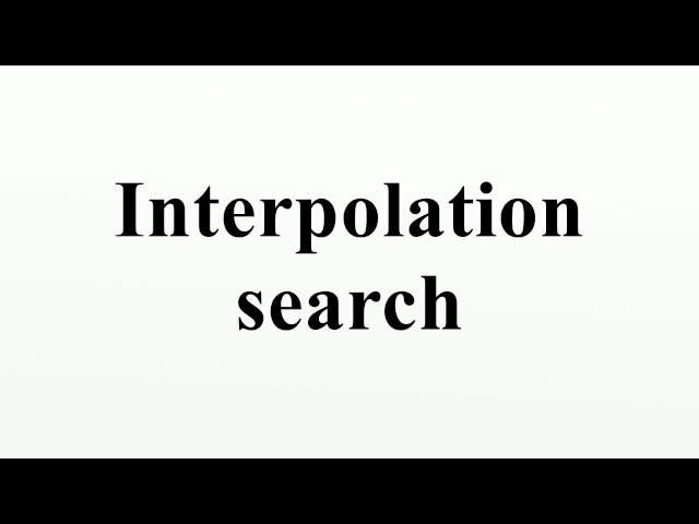 Interpolation search