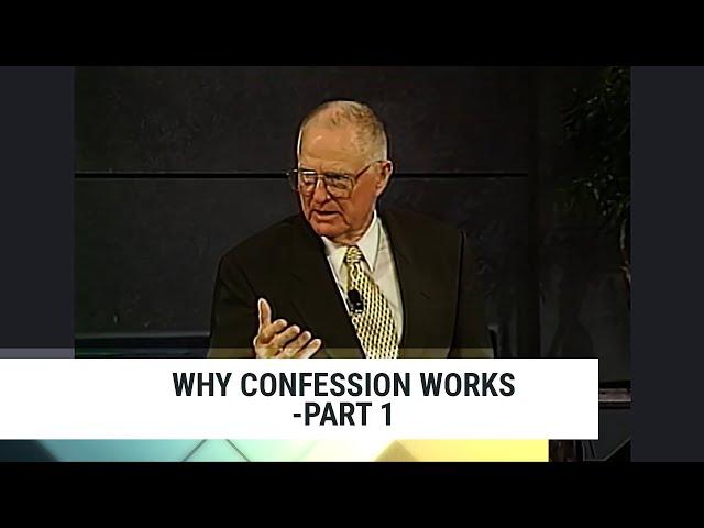 Why Confession Works-Part 1, Charles Capps-Concepts of Faith #133