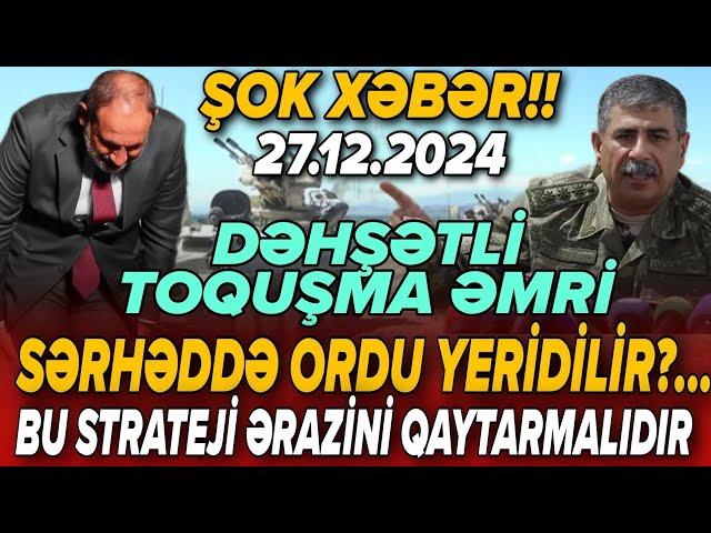 TƏCİLİ! Əsas xəbərlər 27.12.2024 (Xəbər Bələdcisi) xeberler, son xeberler bugun 2024