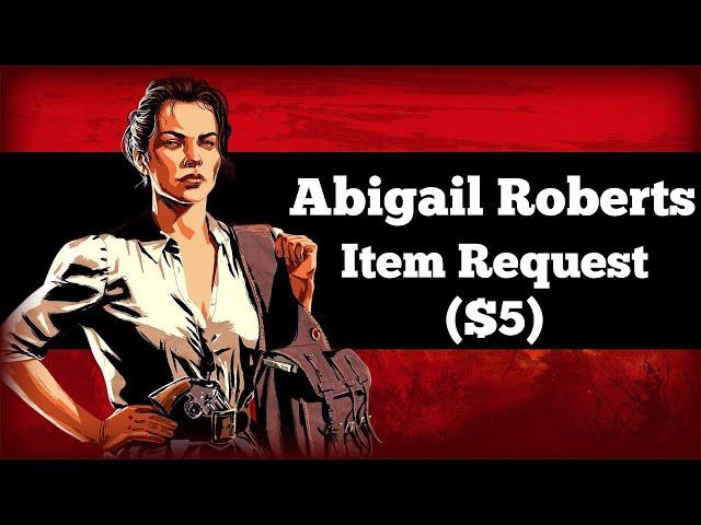 Abigail Requesting $5 - Red Dead Redemption 2 Item Request