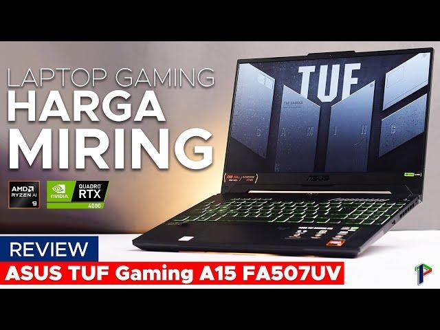 Laptop Gaming Gak Pake Mahal?! ASUS TUF Gaming A15 FA507UV Review Indonesia