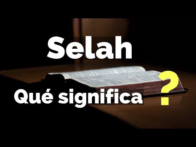 Qué significa SELAH en la Biblia │Porqué aparece 71 veces en los Salmos