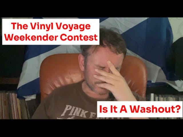 The Vinyl Voyage - Weekender Contest Update