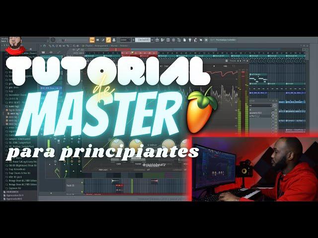 COMO MASTERIZAR BEATS EN FL STUDIO PARA PRINCIPIANTES