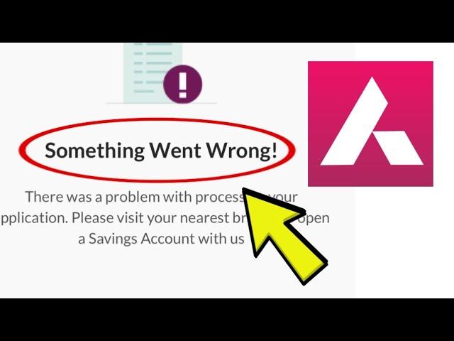 How To Fix Axis Mobile App Something Went Wrong Problem Solved