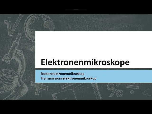 Was sind Elektronenmikroskope? | REM / TEM | DE | GERMAN