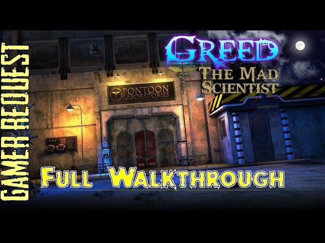 Let's Play - Greed - The Mad Scientist - Full Walkthrough