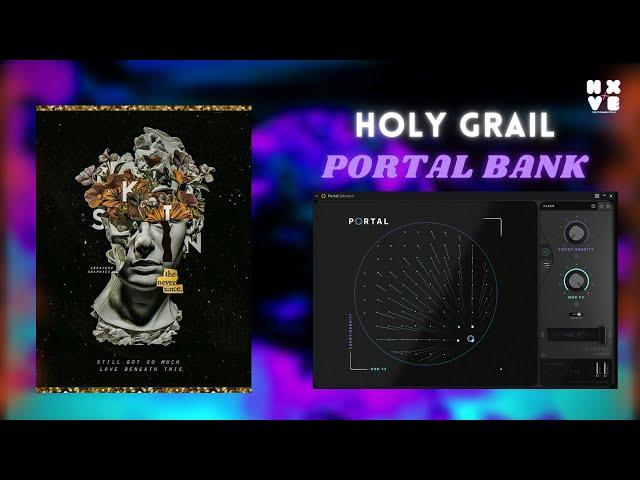 [FREE] PORTAL Preset Bank "HOLY GRAIL"  VOL.1 | Pyrex, Wheezy 808 Mafia, Southside, Jay Trench