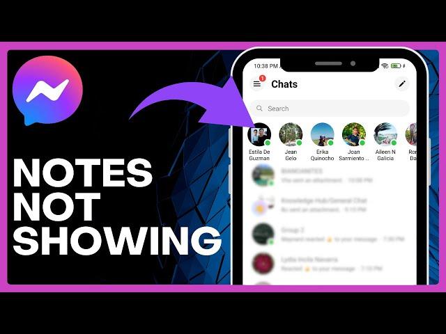 How To Fix Messenger Notes Not Showing (The Best Way)