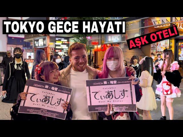 İNANILMAZ TOKYO GECE HAYATI !! ANİME KIZLAR AŞK OTELLERİ ÇILGIN JAPONLAR