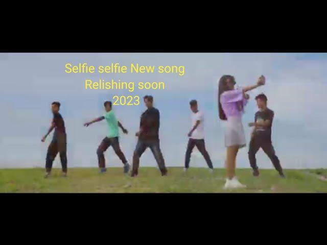 Selfie selfie selfie Garo song ---- Relished 2023 check Discription box-o