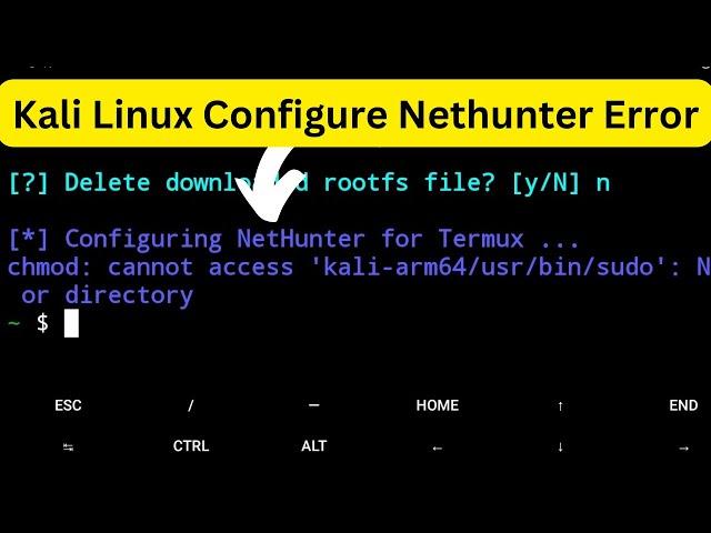 Configure Nethunter Error  Kali Linux  in termux | Kali Linux Error no such file directory | Termux