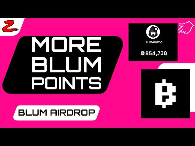 Blum Airdrop. Gain More points before listing