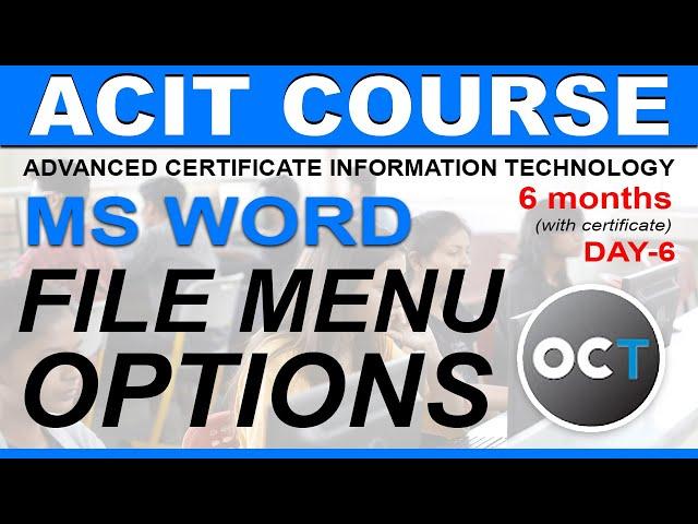 Advanced CIT Course - Microsoft Word Processing: File Menu - CIT Course - Class 6