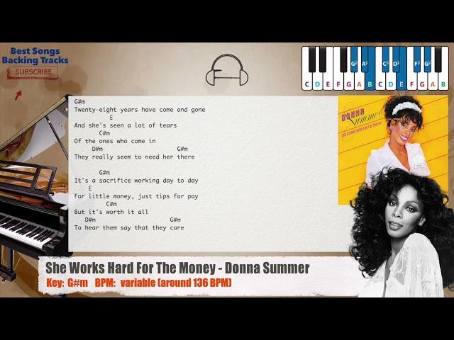  She Works Hard For The Money - Donna Summer Piano Backing Track with chords and lyrics