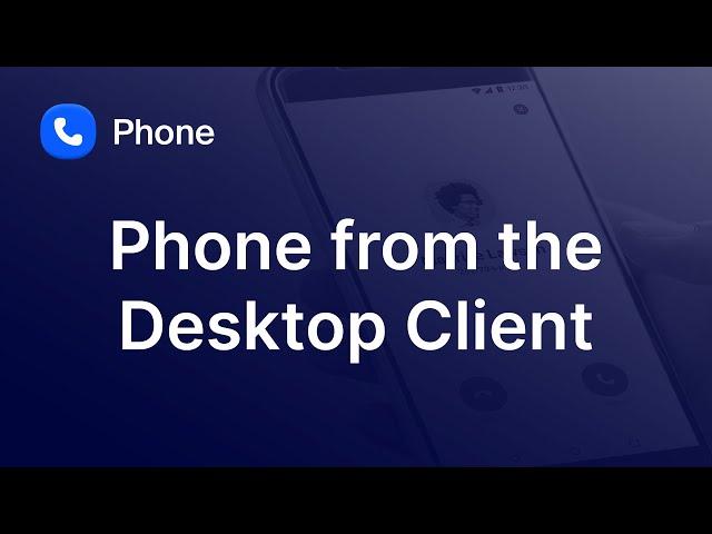 Zoom Phone From the Desktop Application