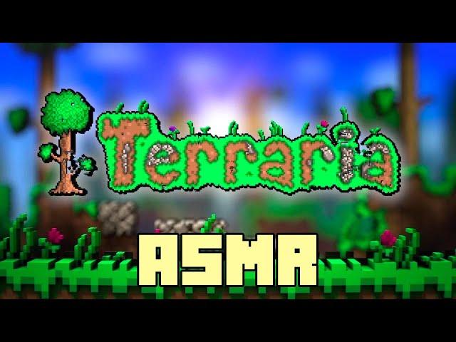 ️ ASMR Terraria | My First Game!  