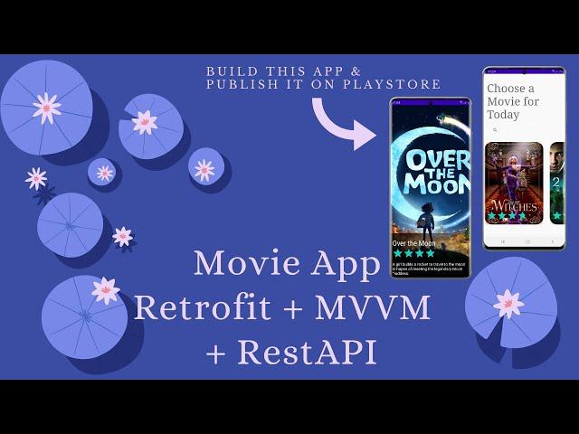 Building Movie App - REST API with MVVM and Retrofit2