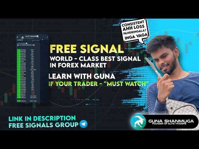 FREE SIGNAL - #1 WORLD BEST CLASS SIGNAL | FOREX MARKET | TAMIL