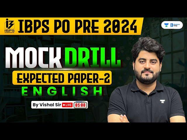 IBPS PO Pre 2024 | English Expected Paper -2 | Mock Drill | By Vishal Sir