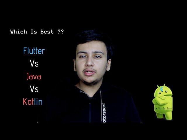 Flutter Vs Java Vs kotlin ?? Which One To Choose ⁉