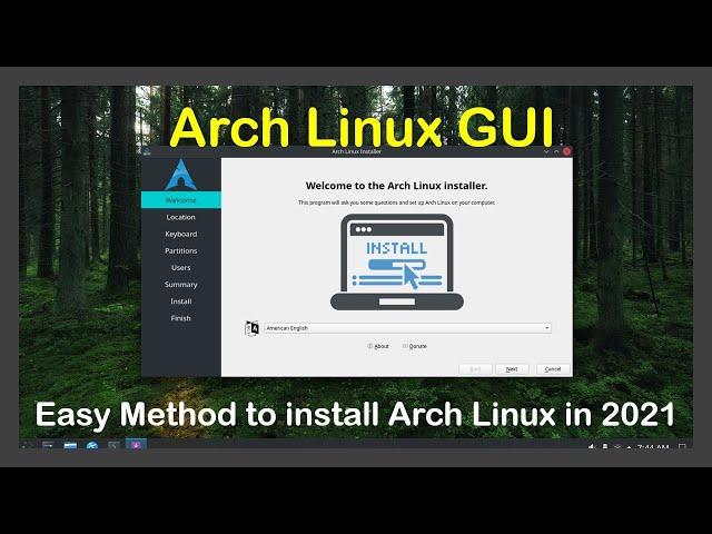 Easy Way to install Arch Linux in 2021