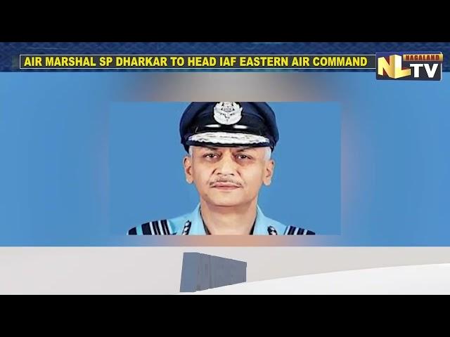 INDIAN AIR FORCE APPOINTS NEW EASTERN AIR COMMAND HEAD