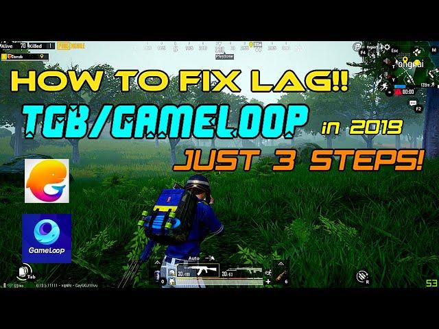 How to FIX LAG in Tencent Gaming Buddy/Gameloop in 2019 + BEST SETTINGS & 60FPS (TGB New Update)