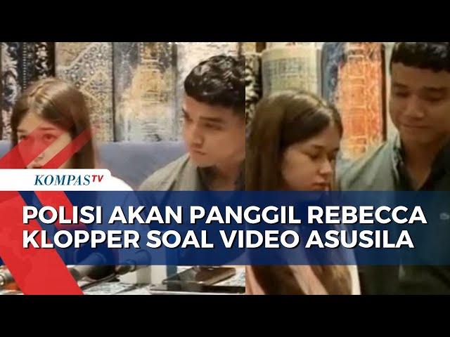 Polisi akan Panggil Rebecca Klopper Terkait Laporan Video Asusila